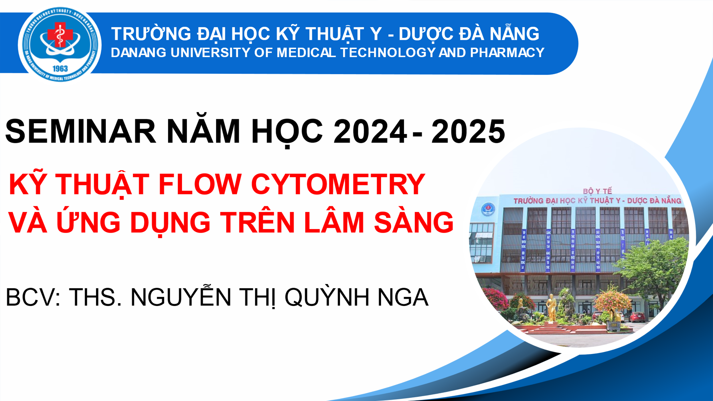 Seminar “Kỹ thuật Flow cytometry và ứng dụng trên lâm sàng”
